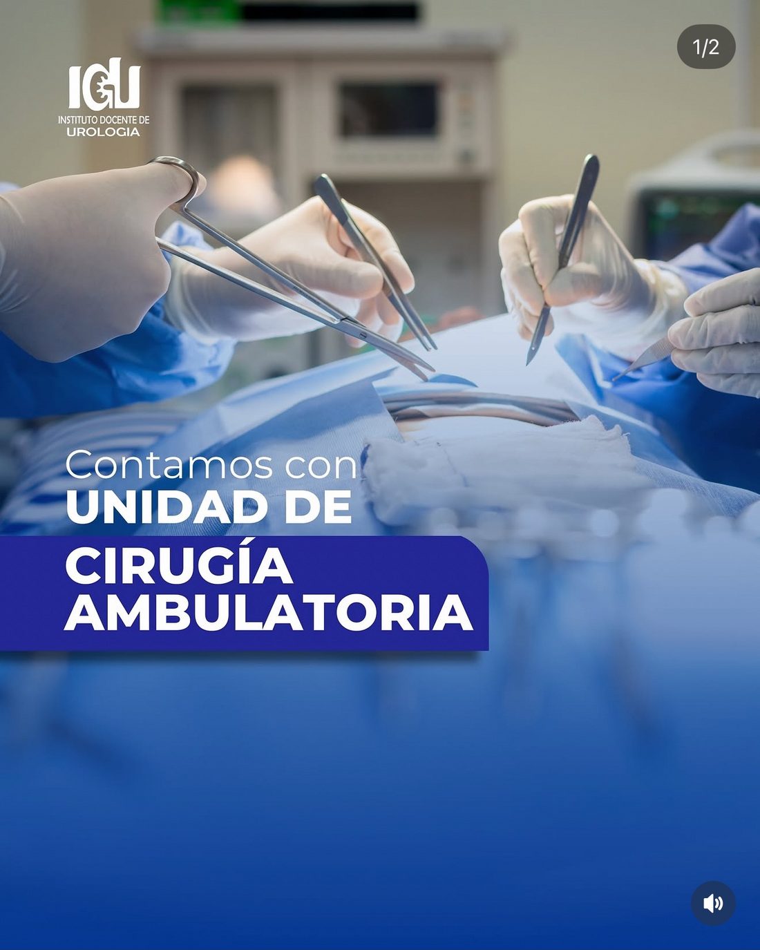 Pieza real del IDU «Contamos con Unidad de Cirugía Ambulatoria»: manos del equipo quirúrgico con pinzas y bisturí durante un procedimiento